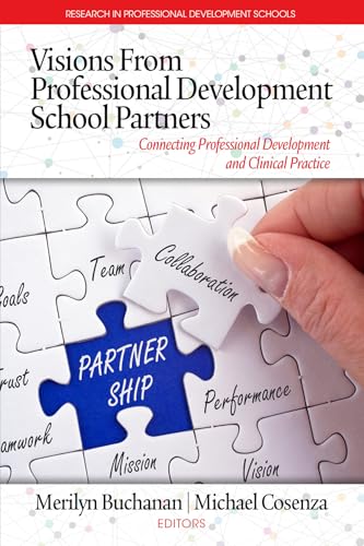 Visions from Professional Development  School Partners