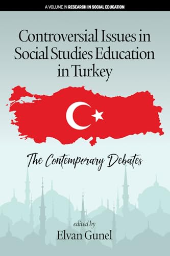 Controversial Issues in Social Studies Education in Turkey