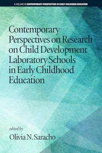 Contemporary Perspectives on Research on Child Development Laboratory Schools in Early Childhood Education (hc)