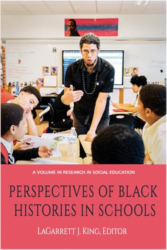Perspectives of Black Histories in Schools (hc)