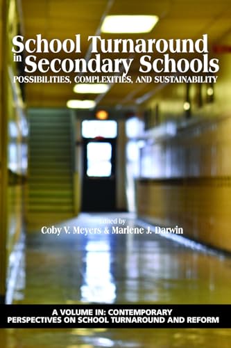 School Turnaround in Secondary Schools