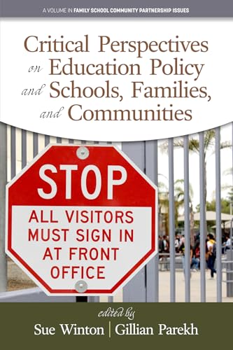 Critical Perspectives on Education Policy and Schools, Families, and Communities (hc)