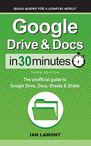 Google Drive &amp; Docs In 30 Minutes