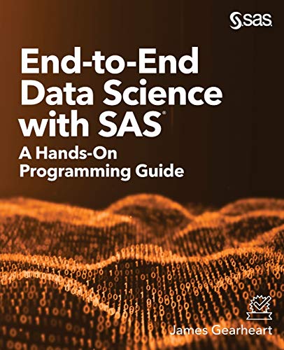 End-to-End Data Science with SAS