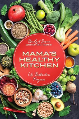 Mama's Healthy Kitchen
