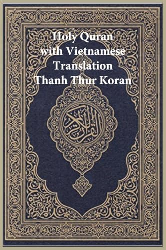 Holy Quran with Vietnamese Translation - Clear and Easy to Read