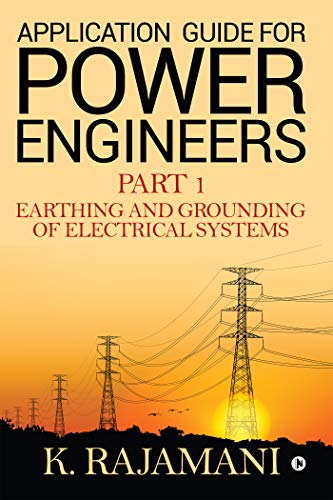 Application Guide for Power Engineers