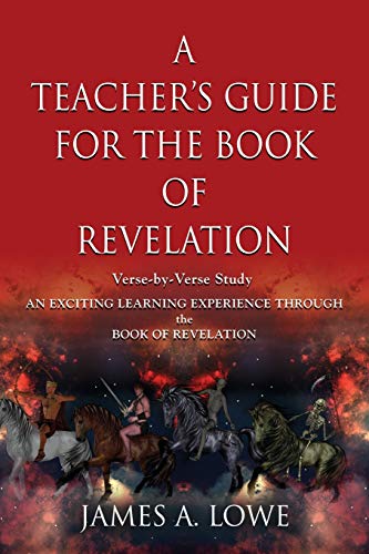 A TEACHER'S GUIDE FOR THE BOOK OF REVELATION