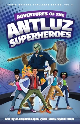 Adventures of the Antluz Superheros