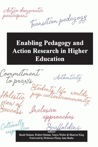 Enabling pedagogy and Action Research in Higher Education