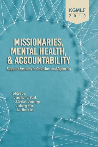 Missionaries, Mental Health, and Accountability