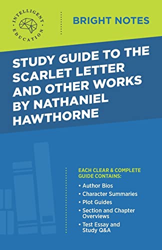 Study Guide to The Scarlet Letter and Other Works by Nathaniel Hawthorne