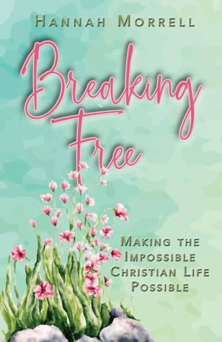 Breaking Free