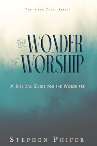 The Wonder of Worship