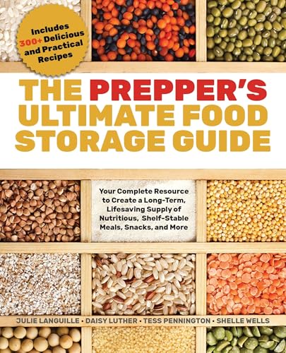 Prepper's Ultimate Food-Storage Guide