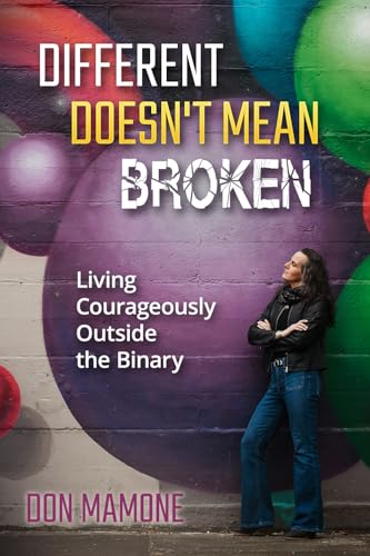 Different Doesn't Mean Broken