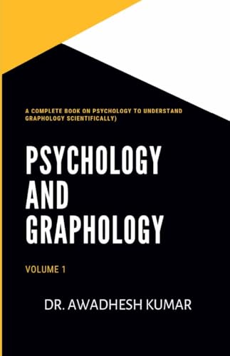 PSYCHOLOGY AND GRAPHOLOGY