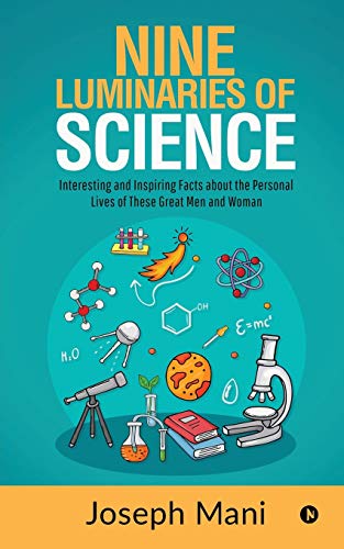 NINE LUMINARIES OF SCIENCE