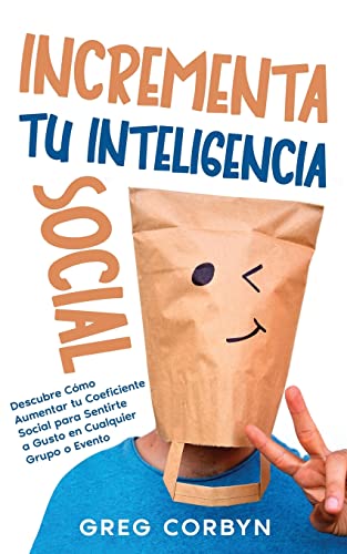 Incrementa tu Inteligencia Social