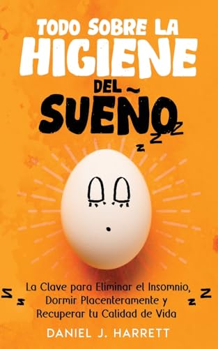 Todo Sobre la Higiene del Sueño