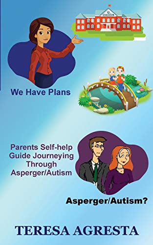 Parents Self Help Guide ADHD Asperger/Autism Children