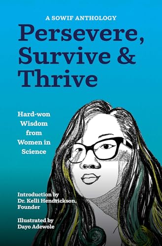 Persevere, Survive, & Thrive