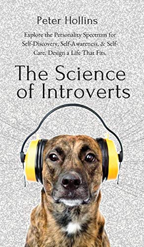 The Science of Introverts
