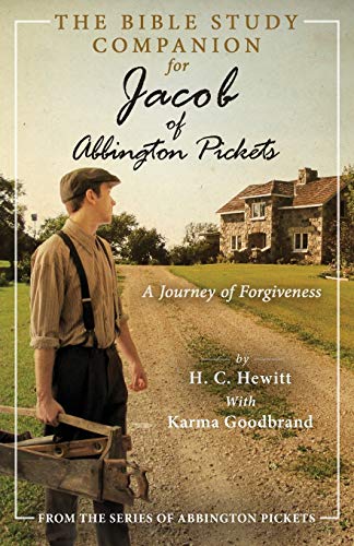 The Bible Study Companion for Jacob of Abbington Pickets