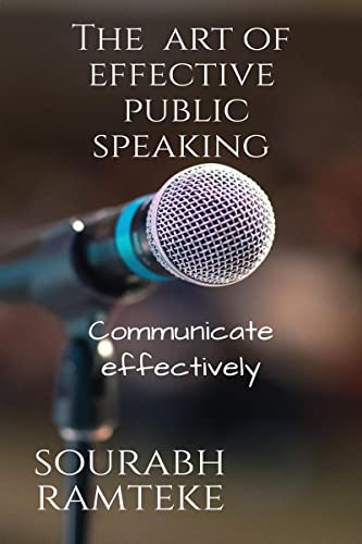 The art of effective public speaking