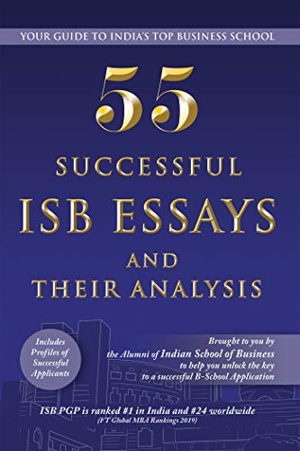 55 Successful ISB Essays and Their Analysis