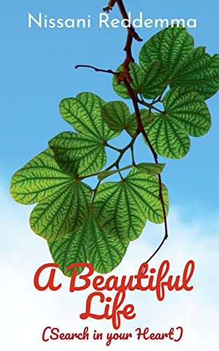 A Beautiful Life (Search in your Heart)