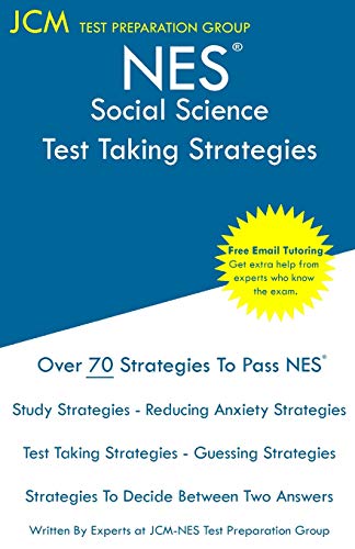 NES Social Science - Test Taking Strategies