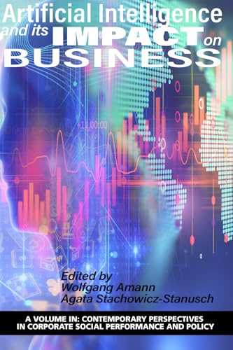 Artificial Intelligence and its Impact on Business (hc)