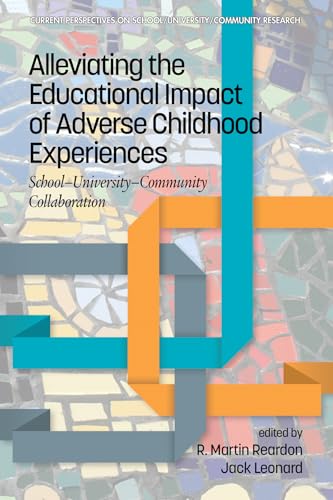Alleviating the Educational Impact of Adverse Childhood Experiences