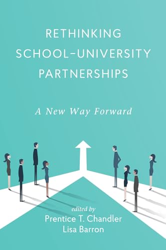 Rethinking School-University Partnerships