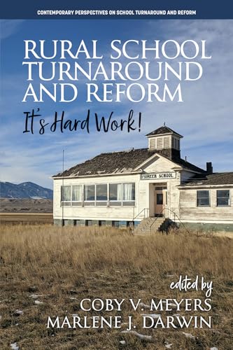 Rural School Turnaround and Reform