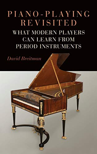 Piano-Playing Revisited