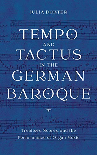 Tempo and Tactus in the German Baroque