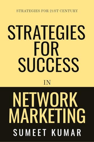 Strategies for Success in Network Marketing