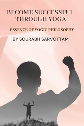 Become Successful Through Yoga
