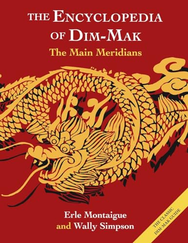 The Main Meridians (Encyclopedia of Dim Mak)