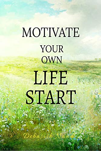 Motivate Your Own Life START