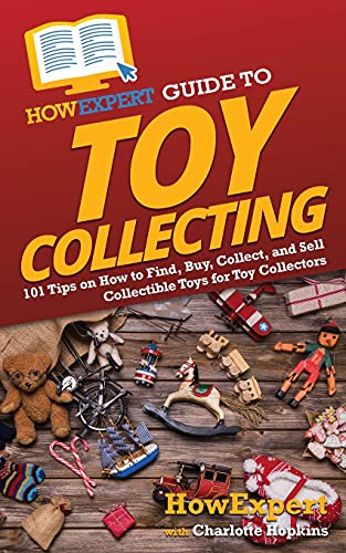 HowExpert Guide to Toy Collecting