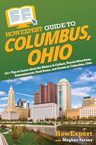 HowExpert Guide to Columbus, Ohio