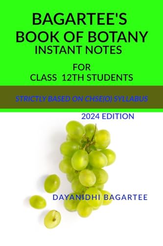 BAGARTEE'S  BOOK OF BOTANY        FOR CLASS-12TH