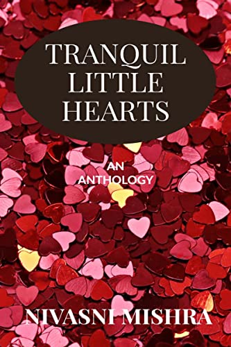 Tranquil Little Hearts