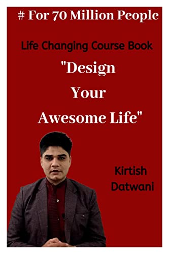 Design Your Awesome Life