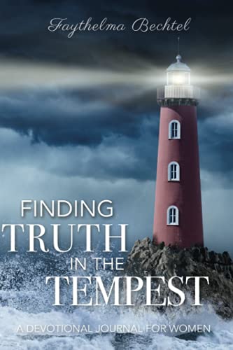 Finding Truth in the Tempest