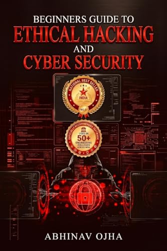 Beginners Guide To Ethical Hacking And Cyber Security
