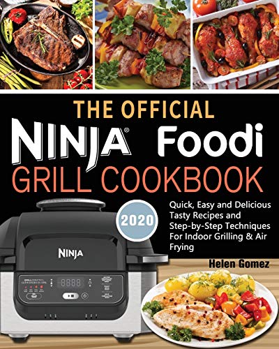 The Official Ninja Foodi Grill Cookbook for Beginners